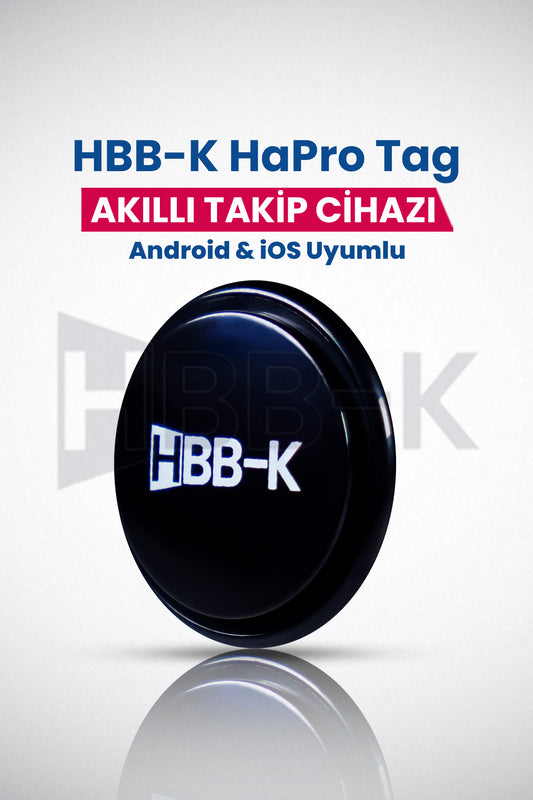 HBB-K HaPro Tag, Akıllı Takip Cihazı, Smart Tag, Takip Cihazı, Konum Takip, Android Takip, iOS Takip, iPhone Uyumlu Takip, Anahtar Bulucu, Cüzdan Takip, Kedi Takip Cihazı, Köpek Takip Cihazı, Evcil Hayvan Takip, Çanta Takip, Araç Takip, Valiz Takip, Motosiklet Takip, Bisiklet Takip, Hassas Konum, Konum Geçmişi, GPS Takip, Bluetooth Takip, Akıllı Takip, Airtag Alternatifi, Akıllı Anahtarlık, Kayıp Eşya Bulucu, Mini Takip Cihazı, Portatif Takip, Güvenlik Cihazı, HBB-K, HaPro, Konum Optimizasyonu, Hassas Takip